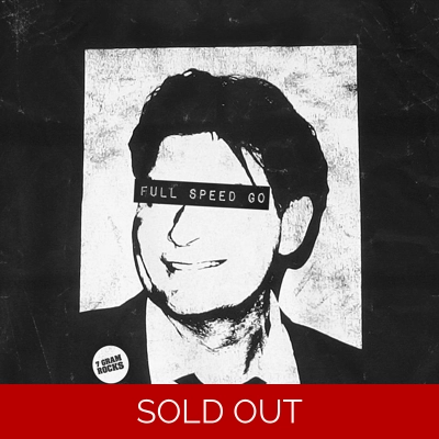 Scumbag Millionaire "Full Speed Go" 7"